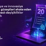 Texnologiya və innovasiya sahəsində güzəştlərlə bağlı miqyaslı dəyişikliklər təsdiq edildi – onlar kimlərə şamil olunacaq?